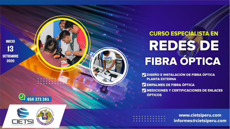 CURSO ESPECIALISTA EN REDES DE FIBRA ÓPTICA 2020 Cietsi